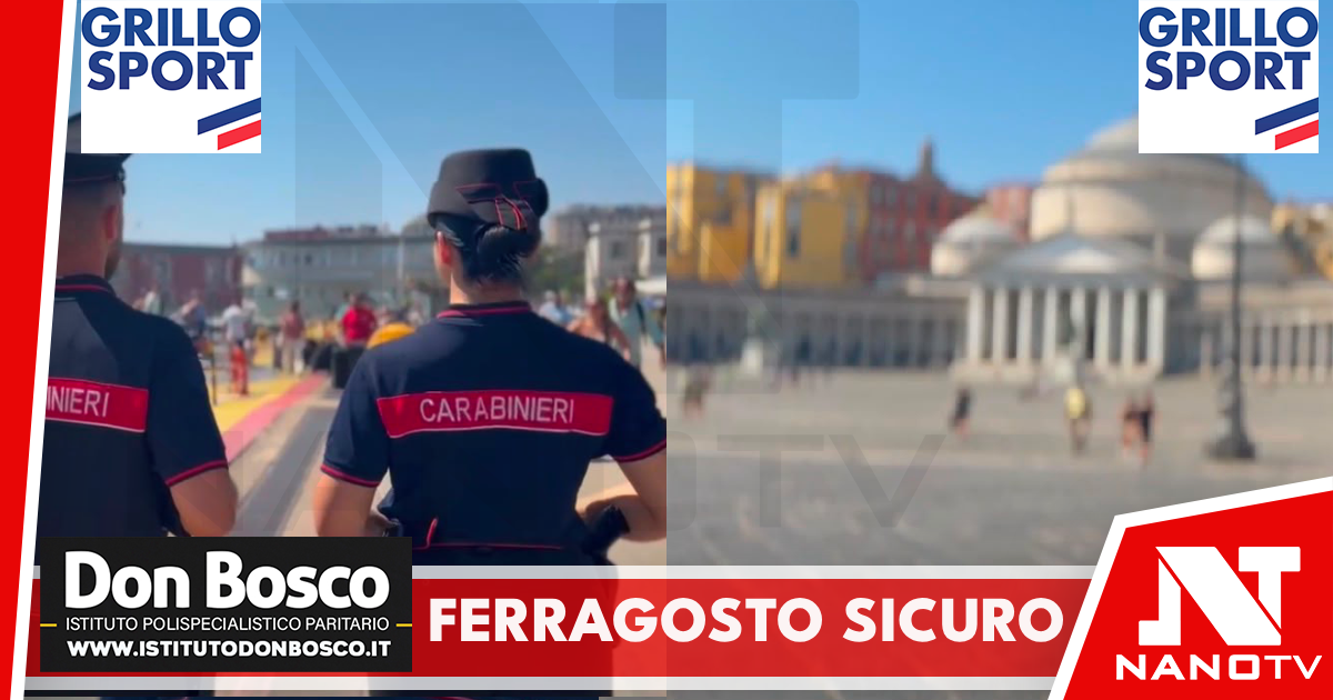 *Ferragosto sicuro, controlli rafforzati dei Carabinieri in tutta la provincia di Napoli. Da Napoli alla Penisola Sorrentina, da Capri al Monte Faito: l’Arma in campo per garantire sicurezza a residenti e turisti*