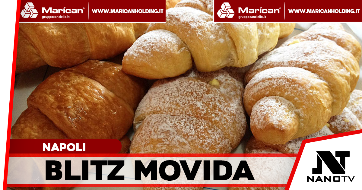 Blitz nella movida del Vomero: 250 kg di cibo sequestrati in una nota cornetteria e locali nei guai