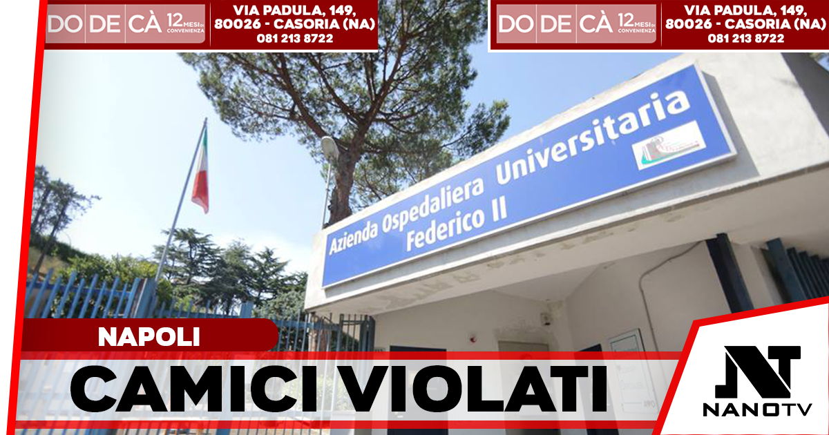 Aggressione al Policlinico Federico II: medico pugno in volto da un 26enne, arrestato