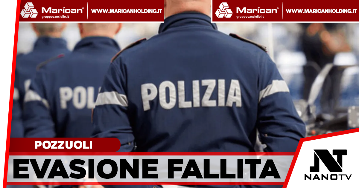 Pozzuoli: evade dai domiciliari, arrestato dalla Polizia di Stato