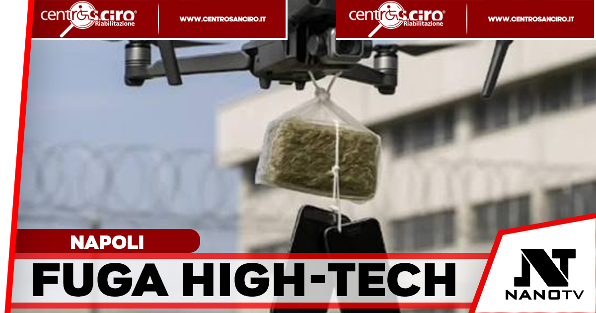 Droga in carcere a Poggioreale: drone d’alta tecnologia sfida i controlli, la Polizia Penitenziaria recupera un chilo di hashish