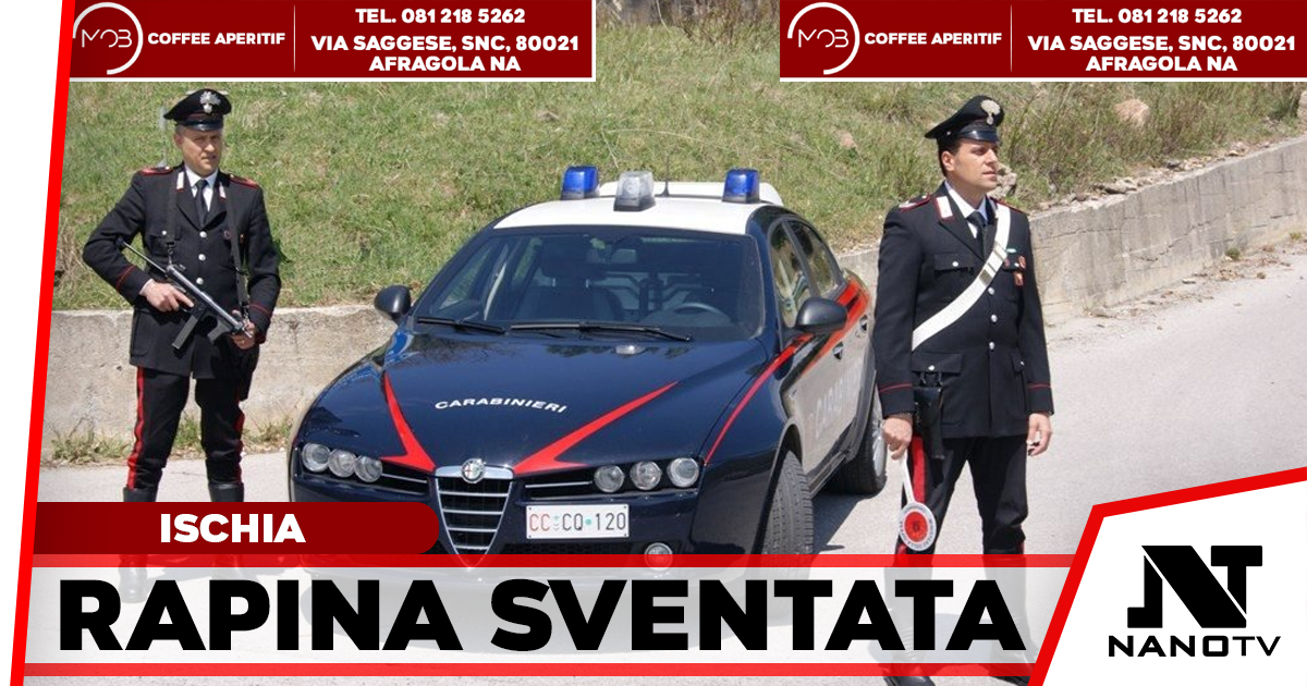 Truffa agli anziani sfocia in rapina a Ischia: 21enne arrestato dai Carabinieri