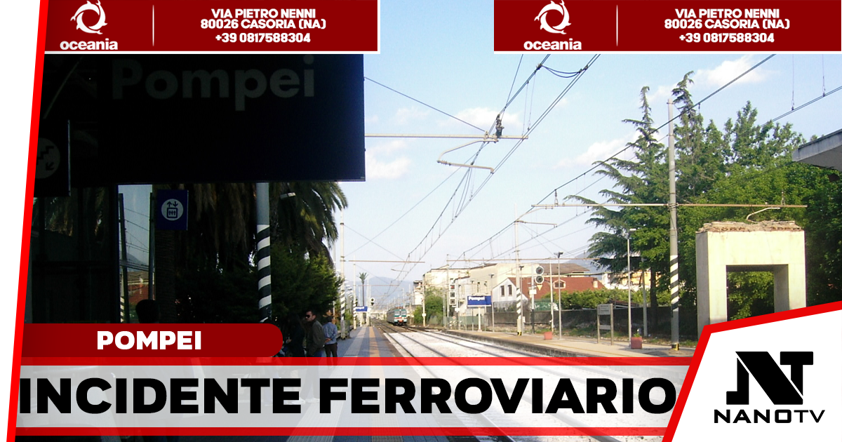 Dramma sui binari a Pompei: ragazzo investito da un treno, è in fin di vita