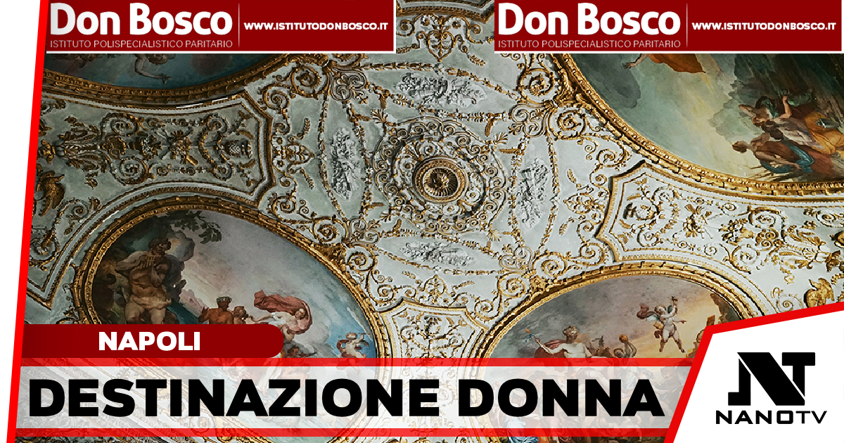 DESTINAZIONE DONNA: ITINERARI FEMMINILI A NAPOLI. “Donne al Governo. Quando il potere si fa cura”