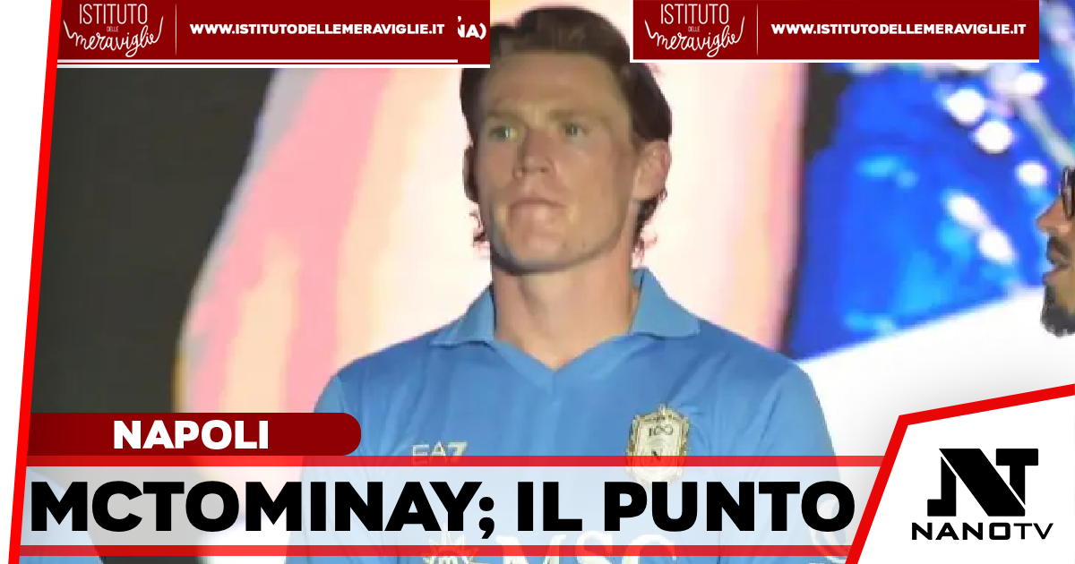 Napoli, possibile operazione per McTominay: il punto