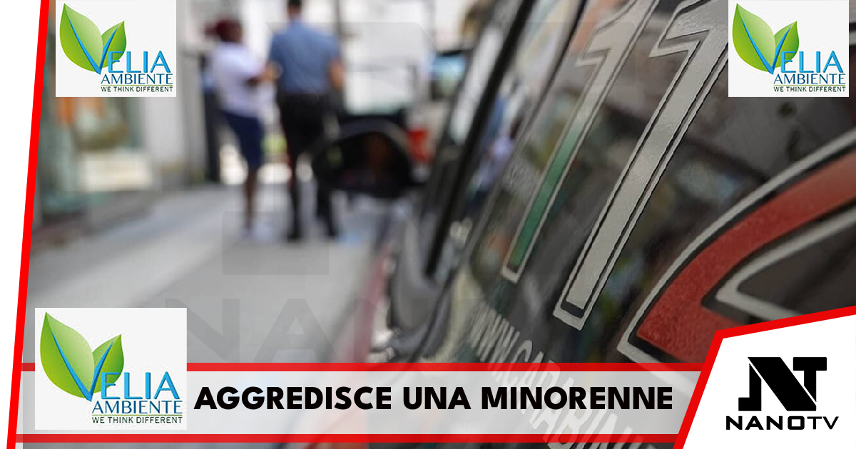 Tenta di aggredire una minorenne: un passante interviene, 27enne arrestato