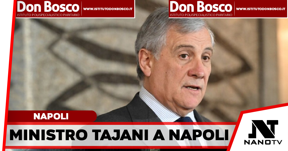 Il ministro Tajani a Napoli per i 2500 anni