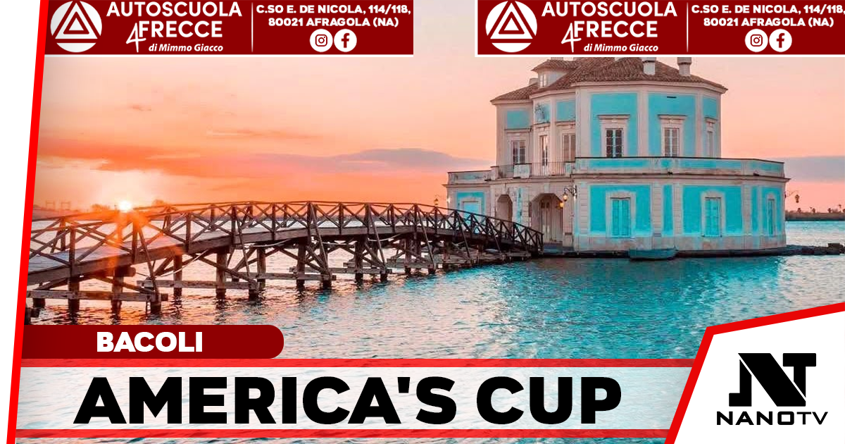 “Napoli verso l’America’s Cup”: Bacoli protagonista il 25 settembre tra videomapping e musica sinfonica