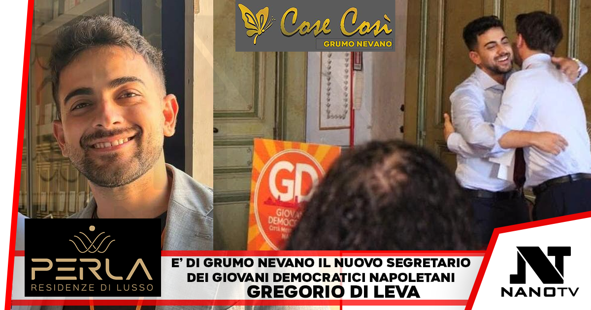 I Giovani Democratici napoletani hanno il loro segretario: eletto Gregorio Di Leva, arriva da Grumo Nevano