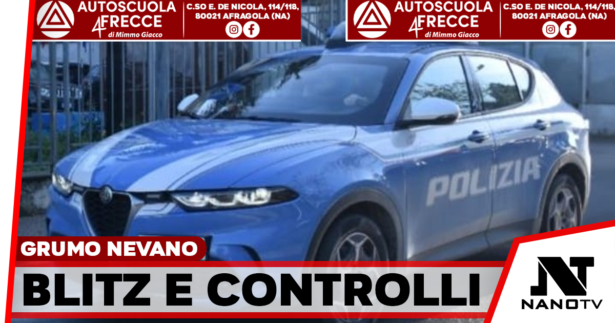 Controlli straordinari a Grumo Nevano: la Polizia di Stato identifica 117 persone