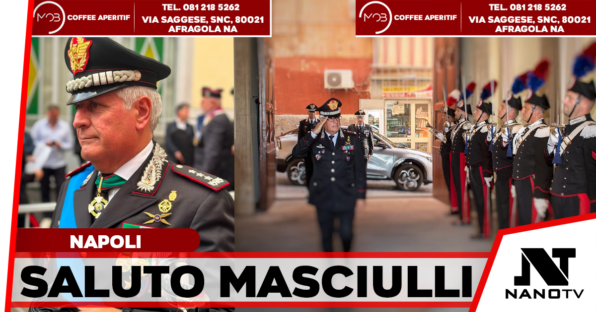 Il Generale Masciulli saluta i Carabinieri della Campania: assumerà l’incarico alla DIA a Roma