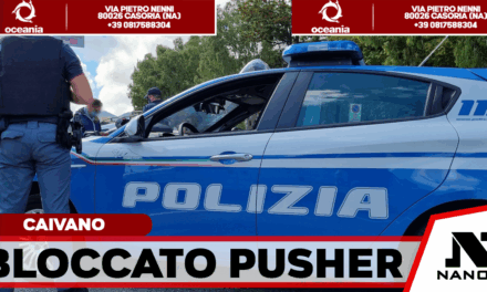 Caivano, sorpresa cessione di droga in via Sturzo: arrestato 32enne dalla Polizia di Stato