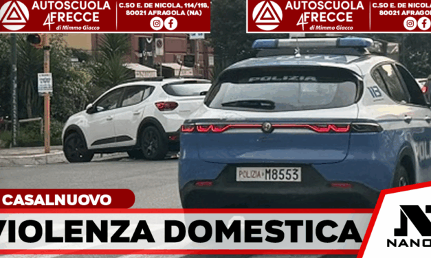 Aggredisce l’ex compagna e oppone resistenza agli agenti: 31enne arrestato a Casalnuovo