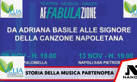 IL MINISTERO DELLA CULTURA E IL COMUNE DI NAPOLI PROMUOVONO LA GRANDE STORIA MUSICALE PARTENOPEA: SEI EVENTI GRATUITI CON LA RASSEGNA “DA ADRIANA BASILE ALLE SIGNORE DELLA CANZONE NAPOLETANA”