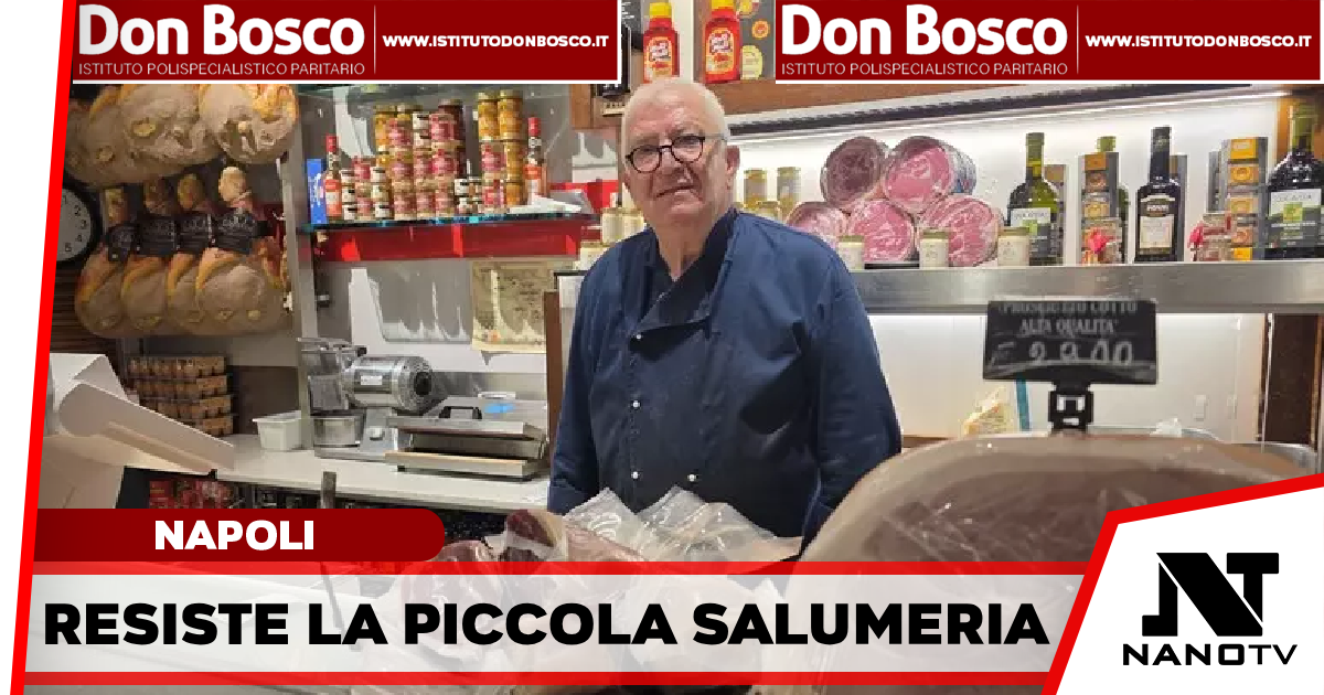 A Napoli resistono le piccole salumerie contro i problemi della grande distribuzione