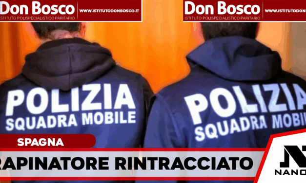 Rapinatore seriale latitante rintracciato e arrestato dalla Polizia in Spagna