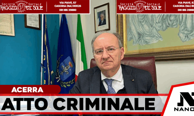 Gesto criminale ad Acerra, l’Amministrazione comunale: «Atto intollerabile che ferisce l’intera comunità»