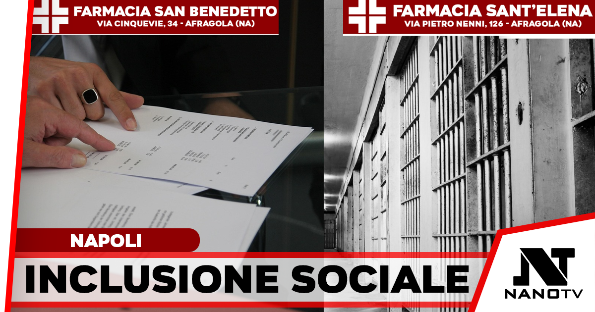 Napoli, firmato il protocollo d’intesa per il reinserimento sociale e lavorativo dei detenuti